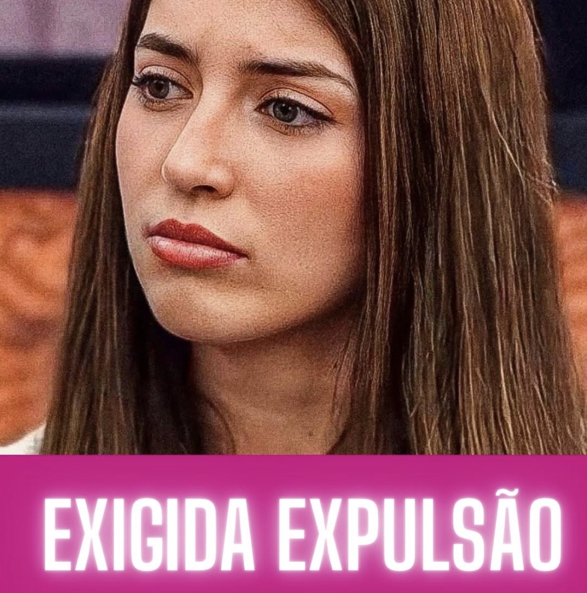 ALERTA VERMELHO! Exigida expulsão URGENTE de Ariana